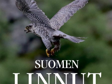 Suomen linnut - Suuri lintukirja For Cheap