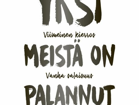 Yksi meistä on palannut Discount