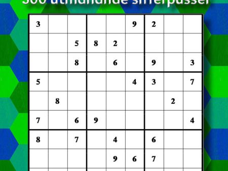 Sudoku: 300 utmanande sifferpussel. Från medelsvåra till extremsvåra For Discount