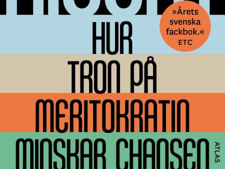 Riggat : hur tron på meritokratin minskar chansen till en klassresa Discount