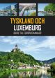 Tyskland och Luxemburg : guide till Europas kanaler on Sale