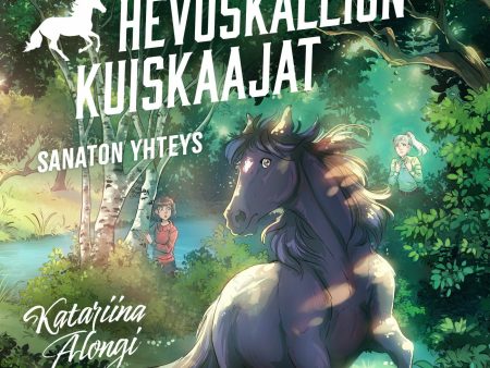 Hevoskallion kuiskaajat 1. Sanaton yhteys Online now