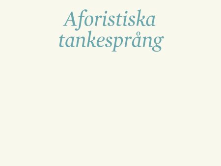 Aforistiska tankesprång Online Hot Sale