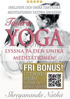 Tantra yoga : lyssna på den unika meditationen Tattwa Shuddhi (ljudboken ingår!) Online now