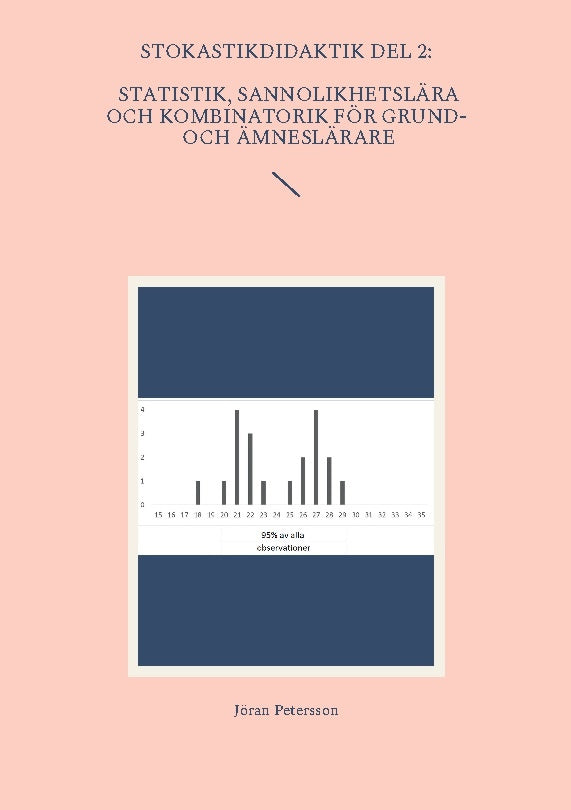 Statistik, sannolikhetslära och kombinatorik för grund- och ämneslärare For Cheap