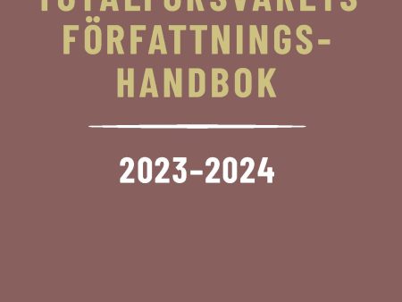 Totalförsvarets författningshandbok 2023 24 Online Hot Sale