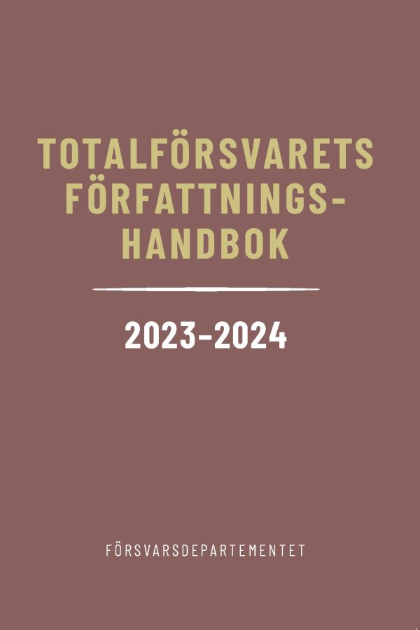 Totalförsvarets författningshandbok 2023 24 Online Hot Sale