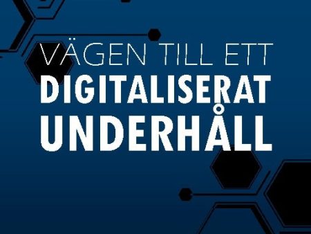 Vägen till ett Digitaliserat Underhåll For Cheap