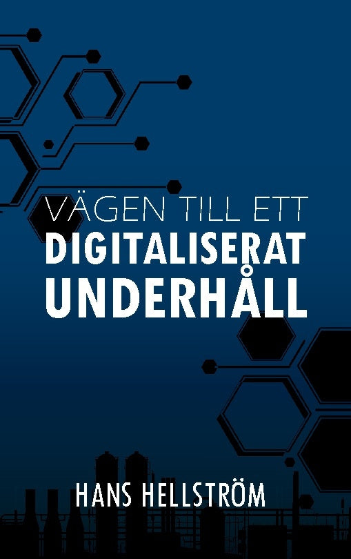 Vägen till ett Digitaliserat Underhåll For Cheap