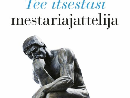 Tee itsestäsi mestariajattelija Cheap